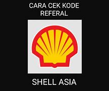 Apa Itu Referral Code Shell Asia